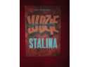 LUDZIE STALINA - Miedwiediew