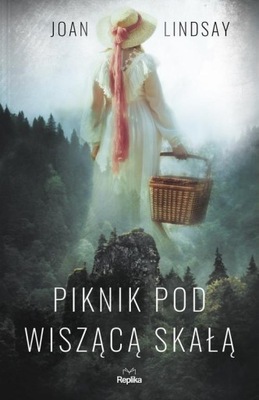 Piknik pod Wiszącą Skałą Joan Lindsay