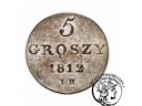 Księstwo Warszawskie 5 groszy 1812 st1/lustrzanka