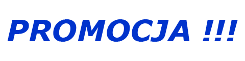 Promocja !!!