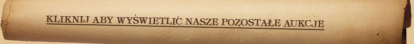 Kliknij aby wyświetlić nasze pozostałe aukcje