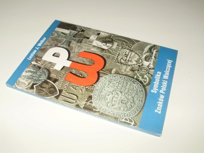 Welker - Symbolika Znaków Polski Walczącej Wawa