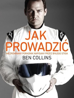 JAK PROWADZIĆ, BEN COLLINS