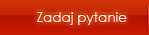 Zadaj pytanie