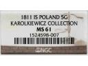 Karolkiewicz Collection 5 gr 1811 IS NGC MS 61