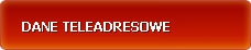 Dane teleadresowe