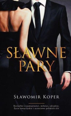 SŁAWNE PARY, SŁAWOMIR KOPER
