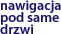 nawigacja pod same drzwi