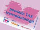 Zestaw Powiedz TAK transplantologii.