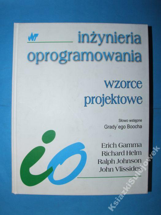 Inżynieria oprogramowania wzorce projektowe Gamma